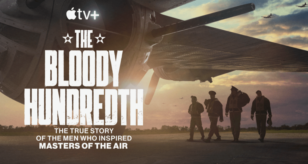 The Bloody Hundredth: A Documentary Review of Real WWII&nbsp;Airmen